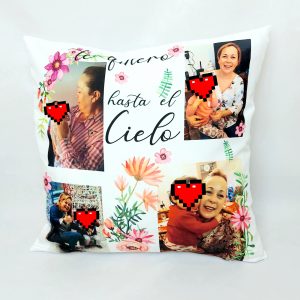 Cojín te queremos hasta el cielo