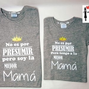Camiseta tengo la mejor mamá