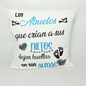 Cojín los abuelos que cuidan...