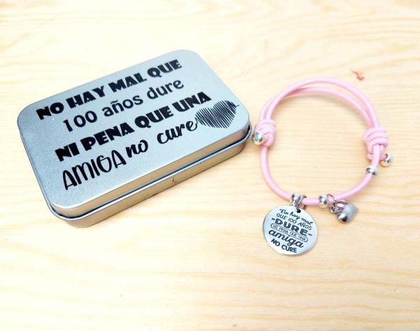 Pulsera amigas, no hay mal...