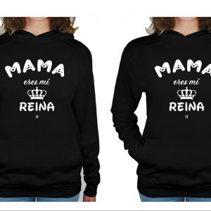 Sudadera Eres mi reina